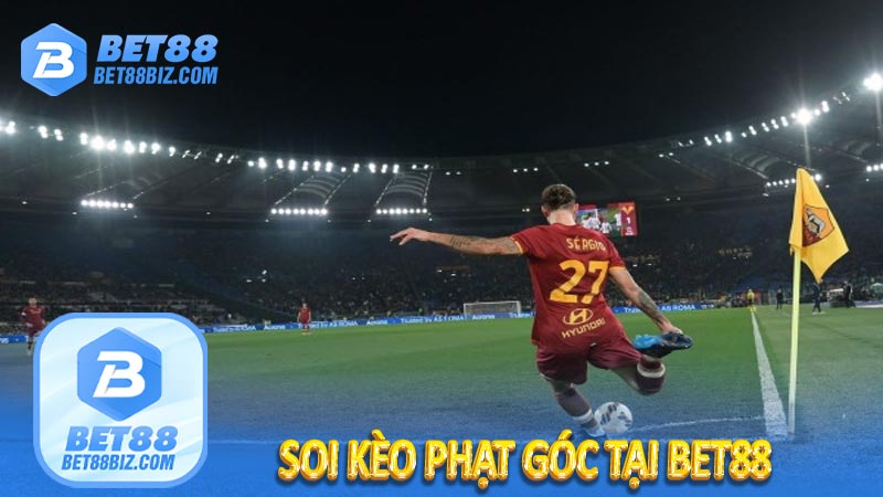 Soi kèo phạt góc tại BET88